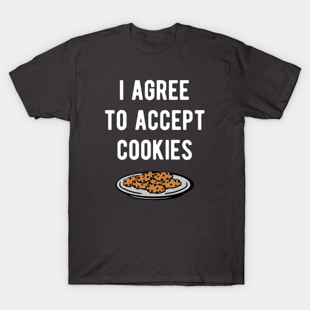 I agree to accept cookies Cookies TShirt TeePublic